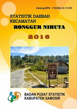 Ronggur Nihuta Subdistrict Regional Statistics 2016