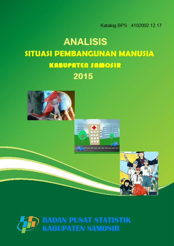 Analisis Situasi Pembangunan Manusia Kabupaten Samosir 2015