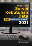 Analisis Hasil Survei Kebutuhan Data BPS Kabupaten Samosir 2021