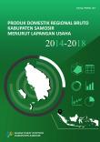 Gross Regional Domestic Bruto of Samosir Regency by Industrial Origin 2014-2018