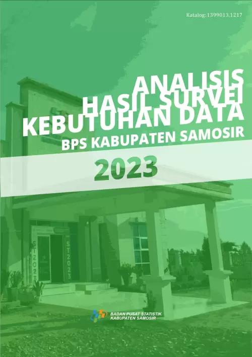 Analysis of Data Needs Survey for BPS-Statistics of Samosir Regency 2023