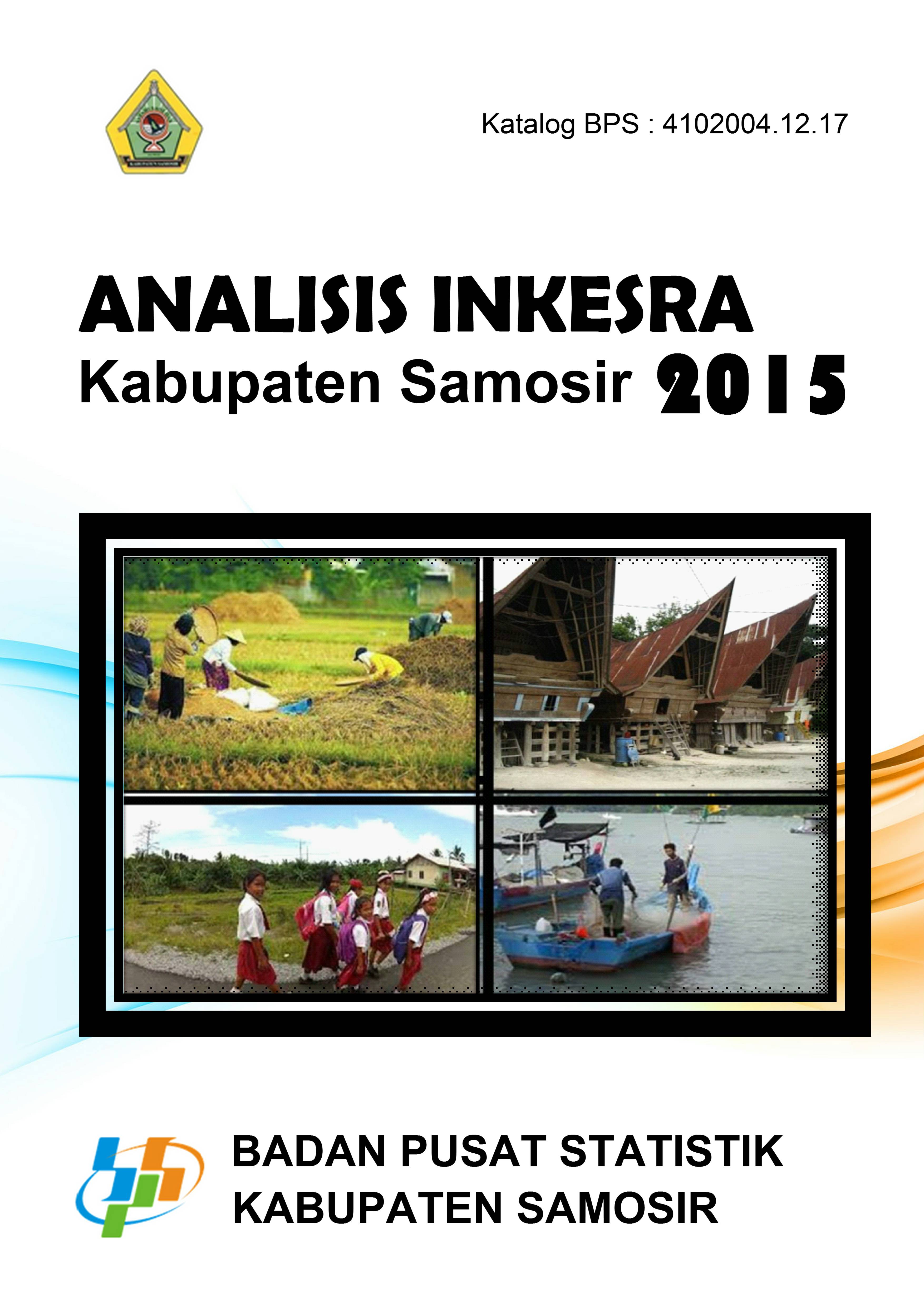 Analisis Indikator Kesejahteraan Rakyat Kabupaten Samosir 2015